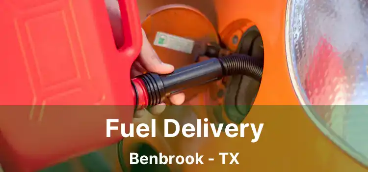 Fuel Delivery Benbrook - TX