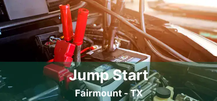 Jump Start Fairmount - TX