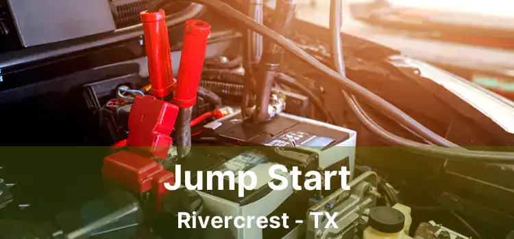 Jump Start Rivercrest - TX