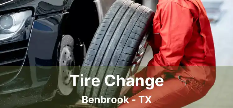 Tire Change Benbrook - TX