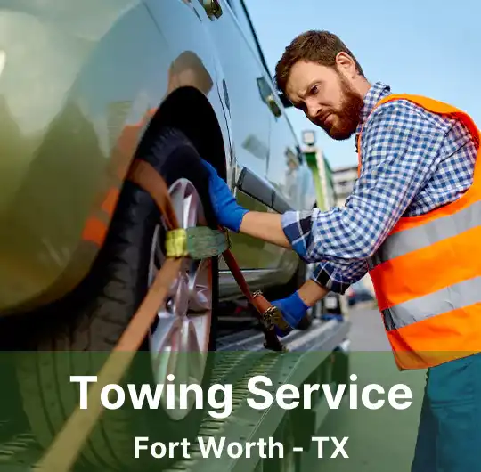 Towing Service Fort Worth - TX