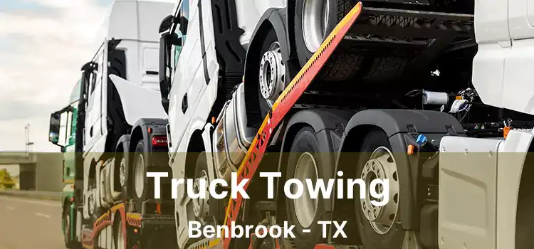 Truck Towing Benbrook - TX