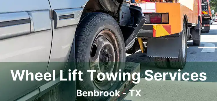 Wheel Lift Towing Services Benbrook - TX